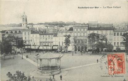 CPA FRANCE 17 " Rochefort sur Mer, La Place Colbert"