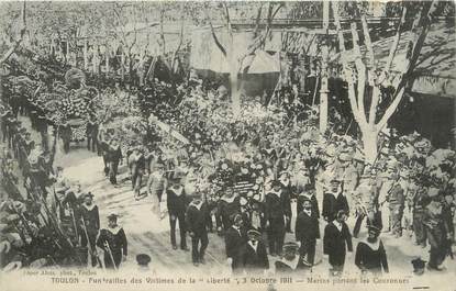 CPA FRANCE 83 "Toulon, Funérailles des victimes de la Liberté le 03 octobre 1911"