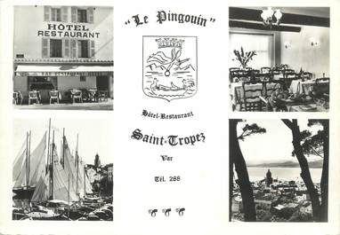 CPSM FRANCE 83 "St Tropez, Hôtel Restaurant Le Pingouin"