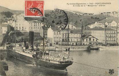/ CPA FRANCE 66 "Port Vendres, arrivée de la Medjerda d'Oran"