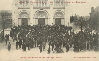 CPA FRANCE 44 " Nantes, Manifestations du 22 février 1906 devant St Donatien en attendant l'agent du fisc"