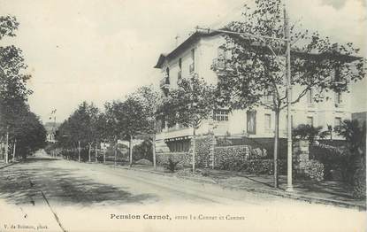 CPA FRANCE 06 " Entre Cannes et le Cannet, Pension Carnot"