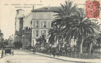 CPA FRANCE 06 " Cannes, Place Notre Dame Square Mérimé"