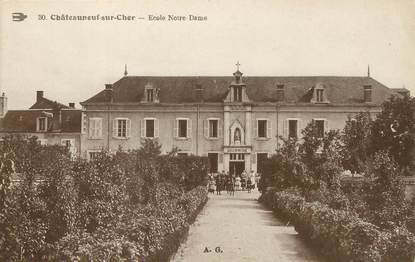 / CPA FRANCE 18 "Chateauneuf sur Cher, école Notre Dame"