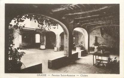 CPA FRANCE 06 " Grasse, Pension St Antoine , Cloitre"