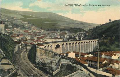 CPA FRANCE 69 "Tarare, Le viaduc et vue générale"