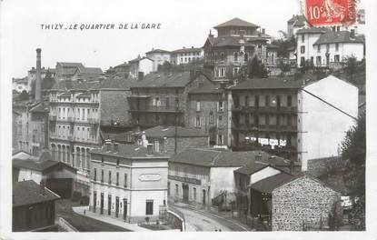 CPA FRANCE 69 " Thizy, Le Quartier de la Gare'