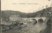 19 Correze / CPA FRANCE 19 "Vigeois, le pont de Jargassou"