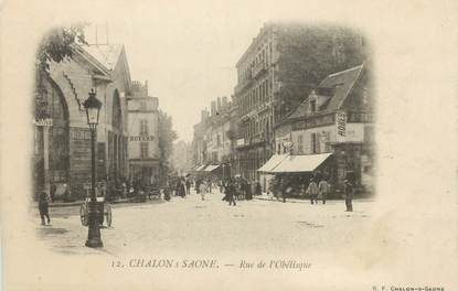 CPA FRANCE 71 " Chalon sur Saône, Rue de l'Obélisque"