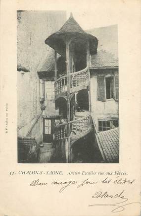 CPA FRANCE 71 " Chalon sur Saône, Ancien escalier rue aux Fèvres"