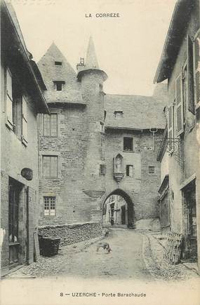 / CPA FRANCE 19 "Uzerche, porte Barachaude"