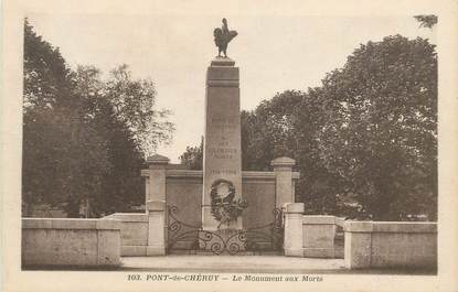 CPA FRANCE 38 " Pont de Chéruy, Le monument aux morts"
