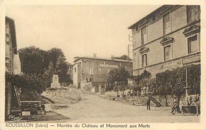 CPA FRANCE 38 " Roussillon, Montée du Château et Monument aux morts"