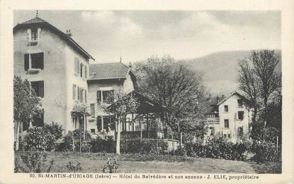 CPA FRANCE 38 " Saint Martin d'Uriage, Hôtel du Belvédère et son annexe"