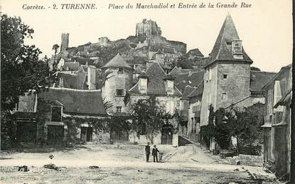 / CPA FRANCE 19 "Turenne, place du Marchadiol et entrée de la Grande rue"