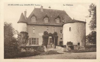 CPA FRANCE 42 " St Hilaire sous Charlieu, Le château"