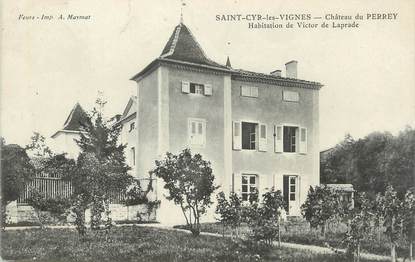 CPA FRANCE 42 " St Cyr les Vignes, Château du Perrey'