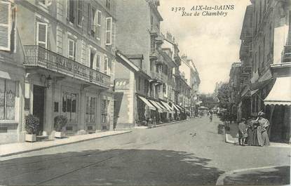 CPA FRANCE 73 " Aix les Bains, Rue de Chambéry"