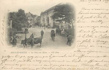 CPA FRANCE 73 " Aix les Bains, La Place des Bains"