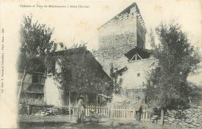 CPA FRANCE 73 " Aime, Château et Tour de Montmayeur"
