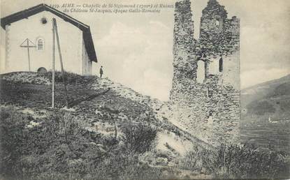CPA FRANCE 73 " Aime, Chapelle de St Sigismoud et ruines du Château St Jacques"