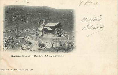 CPA FRANCE 73 " Mont Jovet, Le chalet du Club Alpin Français"
