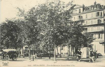 CPA FRANCE 73 " Aix les Bains, Place du Revard et Grand Hôtel d'Aix'