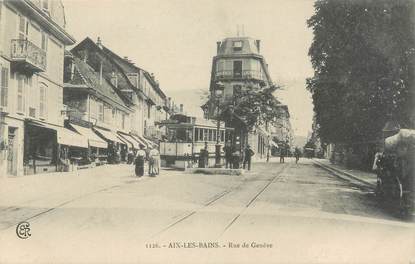 CPA FRANCE 73 " Aix les Bains, Rue de Genève" / TRAMWAY