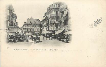 CPA FRANCE 73 " Aix les Bains, La Place Carnot"