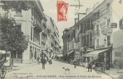 CPA FRANCE 73 " Aix les Bains, Rue Centrale et Place du Revard"