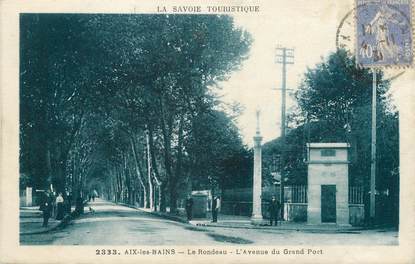 CPA FRANCE 73 " Aix les Bains, Le Rondeau et l'Avenue du Grand Port"