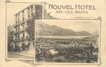 CPA FRANCE 73 " Aix les Bains, Le Nouvel Hôtel"