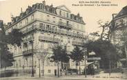 73 Savoie CPA FRANCE 73 " Aix les Bains, Place du Revard le Grand Hôtel"