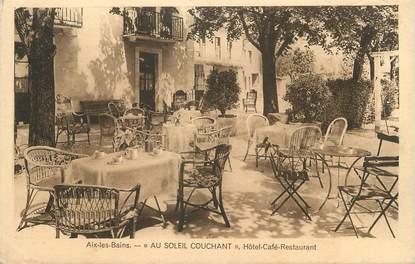 CPA FRANCE 73 " Aix les Bains, Hôtel Café Restaurant Au Soleil Couchant"