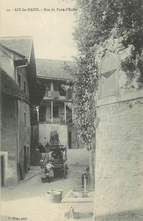 CPA FRANCE 73 " Aix les Bains, Rue du Puit d'Enfer"