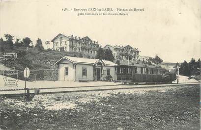 CPA FRANCE 73 " Le Mont Revard, Gare terminus et les chalets hôtels"