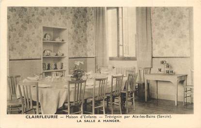 CPA FRANCE 73 " Trévignin, La salle à manger de la Maison d'enfants Clairfleurie"