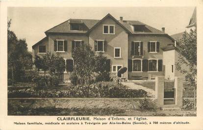 CPA FRANCE 73 " Trévignin, La Maison d'enfants Clairfleurie "