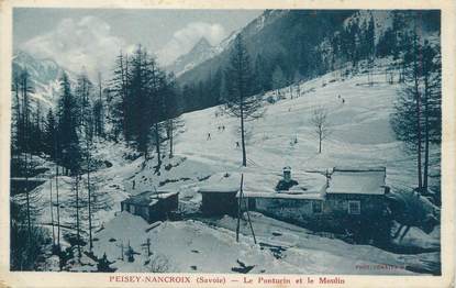 CPA FRANCE 73 "Peisey - Nancroic, Le Ponturin et le Moulin"