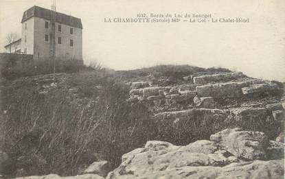 CPA FRANCE 73 "La Chambotte, Le chalet Hôtel"