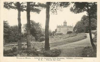 / CPA FRANCE 29 "Ville du Mans, colonie de vacances Félix Geneslay, Tréboul, la villa de Ker-Huel"