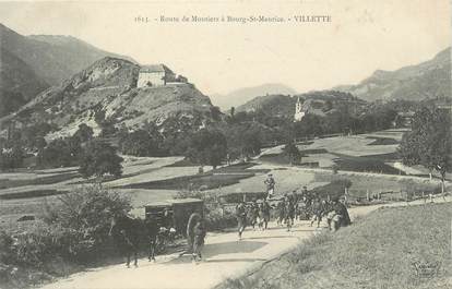 CPA FRANCE 73 " Villette, Route de Moutiers à Bourg St Maurice"