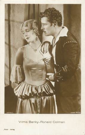 CPA ARTISTE " Vilma Banky et Ronald Colman"