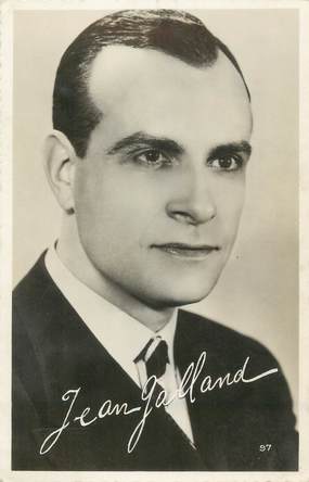 CPA ARTISTE "Jean Galland"