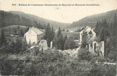 / CPA FRANCE 01 "Ruines de l'ancienne Chartreuse de Meyriat et maisons forestières"