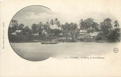 CPA GUYANE " Oyapoc, Le Bourg de St Georges"