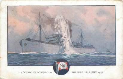 CPA BATEAU "Le Mécanicien Donzel torpillé le 03 juin 1918"