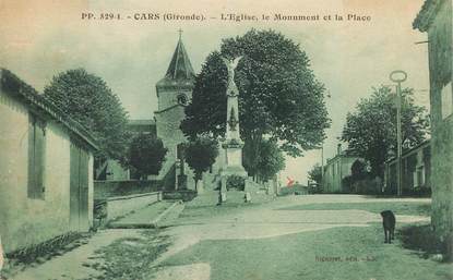 CPA FRANCE 33 "Cars, L'Eglise , le monument et la place"