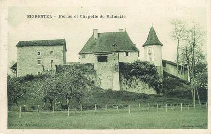 CPA FRANCE 38 " Morestel, Ferme et Chapelle de Balmette"