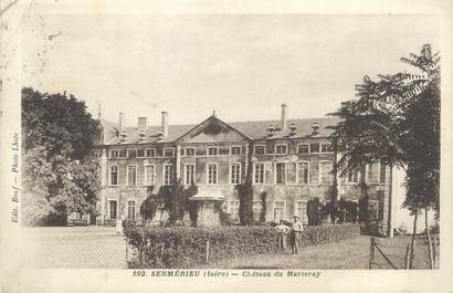 CPA FRANCE 38 " Sermerieu, Château du Marteray"